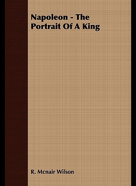 【预售】Napoleon - The Portrait of a King...