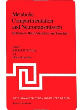 【预售】Metabolic Compartmentation and Neurotransmissi...