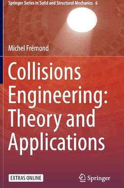 【预订】Collisions Engineering: Theory and A...