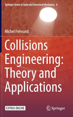 【预订】Collisions Engineering: Theory and A...