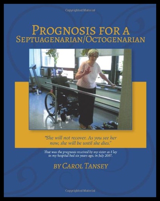 【预售】Prognosis for a Septuagenarian/Octogenarian