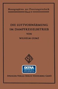 【预订】Die Luftvorwarmung Im Dampfkesselbetrieb