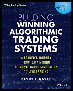 【预售】Building Algorithmic Trading Systems, + Website:
