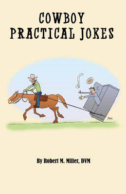 【预售】Cowboy Practical Jokes