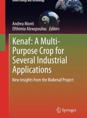 【预订】Kenaf: A Multi-Purpose Crop for Seve...
