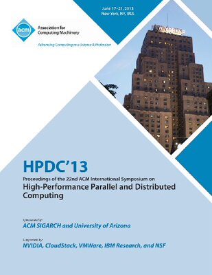【预售】Hpdc 13 Proceedings of the 22nd ACM International...