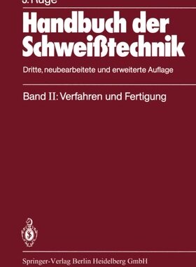 【预订】Handbuch Der Schweisstechnik: Band I...
