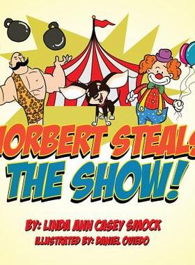 【预售】Norbert Steals the Show!