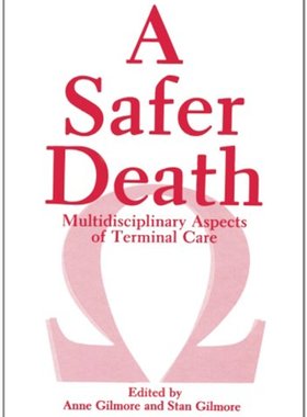【预售】A Safer Death: Multidisciplinary Aspects of Te...