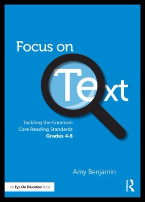 【预售】Focus on Text: Tackling the Common Cor