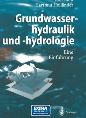 【预订】Grundwasserhydraulik Und -Hydrologie...