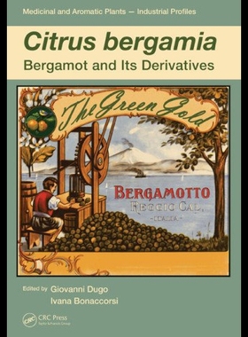 【预售】Citrus Bergamia: Bergamot and Its Derivatives