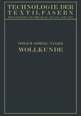 【预订】Wollkunde: Bildung Und Eigenschaften...