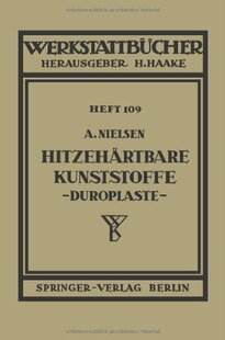 【预订】Hitzehartbare Kunststoffe (Duroplaste)