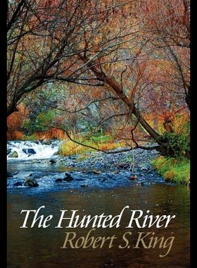 【预售】The Hunted River, 2nd Ed.