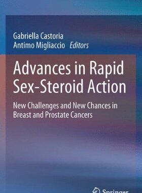 【预订】Advances in Rapid Sex-Steroid Action