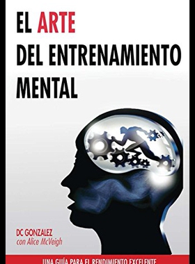 【预售】El Arte del Entrenamiento Mental: Una Guia Para E