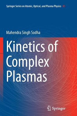 【预订】Kinetics of Complex Plasmas-封面