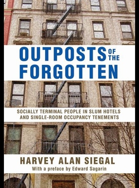 【预售】Outposts of the Forgotten: Socially Terminal Peop