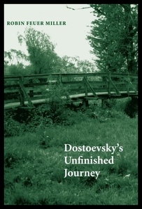 【预售】Dostoevsky's Unfinished Journey