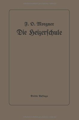 【预订】Die Heizerschule: Vortrage Uber Die ...