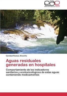 【预售】Aguas Residuales Generadas En Hospitales