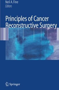 【预订】Principles of Cancer Reconstructive ...