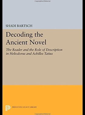 【预售】Decoding the Ancient Novel: The Reader and the Ro