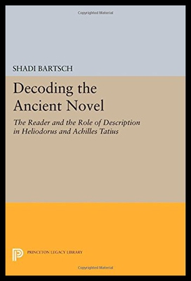 【预售】Decoding the Ancient Novel: The Reader and the Ro