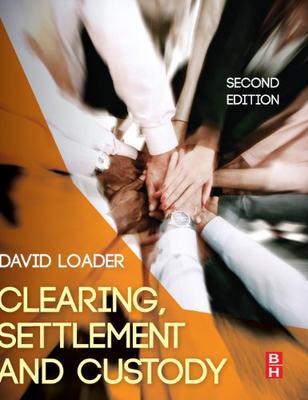 【预售】【预售】Clearing, Settlement and Custody