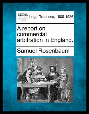 【预售】A Report on Commercial Arbitration in