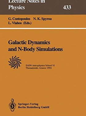 【预订】Galactic Dynamics and N-Body Simulat...