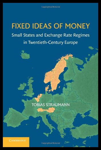 【预售】Fixed Ideas of Money: Small States and Exchange R
