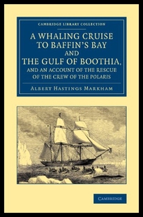 预售 Bay Gulf Whaling the Cruise and Baffin