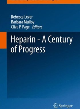 【预订】Heparin - A Century of Progress