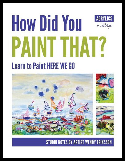 【预售】How Did You Paint That? Learn to Paint Here We Go