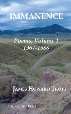 【预售】Immanence: Poems, Volume One, 1967-1988