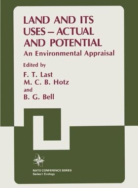 【预售】Land and Its Uses Actual and Potential: An Env...