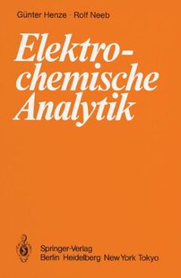 【预订】Elektrochemische Analytik