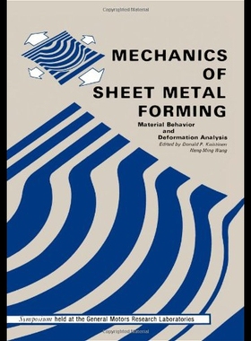 【预售】Mechanics of Sheet Metal Forming: Material Behavi