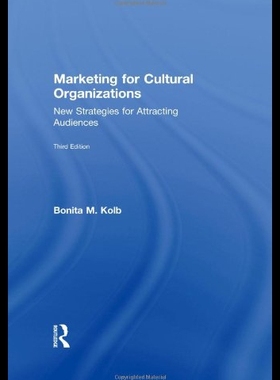 【预售】Marketing for Cultural Organizations: New Strateg