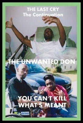 【预售】The Last Cry the Continuation the Unwanted Don