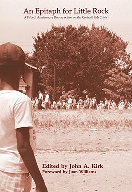 【预售】An Epitaph for Little Rock: A Fifieth Annivers...