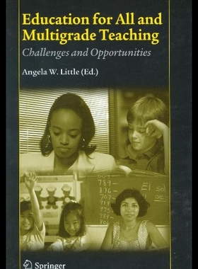 【预售】Education for All and Multigrade Teaching: Challe
