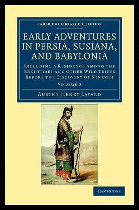 【预售】Early Adventures in Persia, Susiana, a