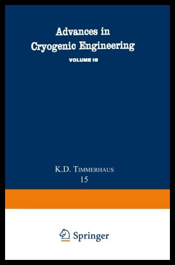 【预售】Advances in Cryogenic Engineering: Proceedings of