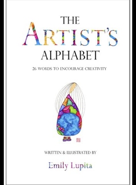 【预售】The Artist's Alphabet: 26 Words to Encourage Crea