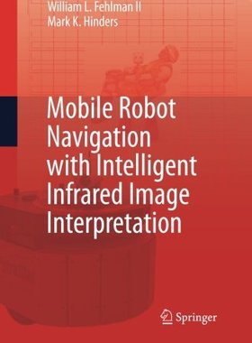 【预订】Mobile Robot Navigation with Intelli...