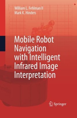 【预订】Mobile Robot Navigation with Intelli...