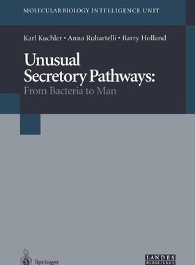【预订】Unusual Secretory Pathways: From Bac...